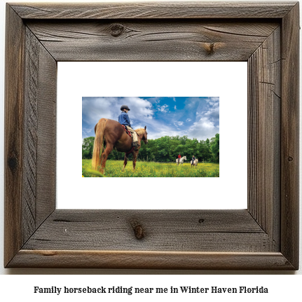 family horseback riding near me in Winter Haven, Florida